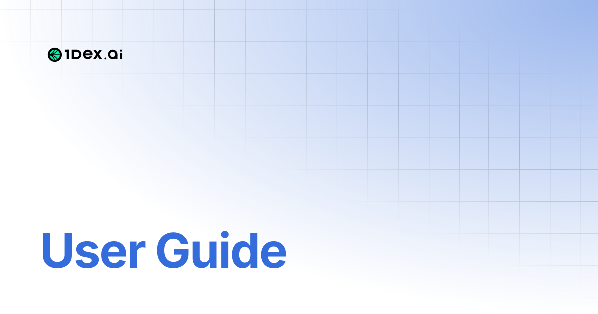 User Guide | 1DEX.AI